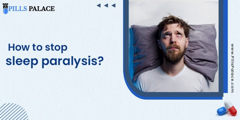 How to stop sleep paralysis?
