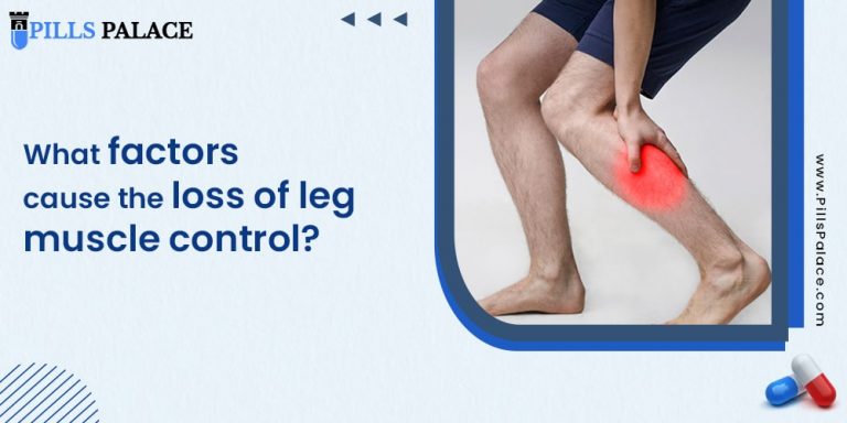 What factors cause the loss of leg muscle control?