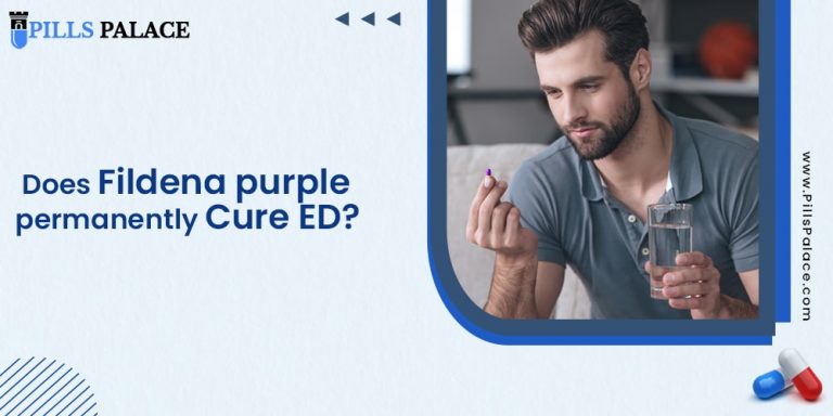 Does Fildena Purple Permanently Cure ED?