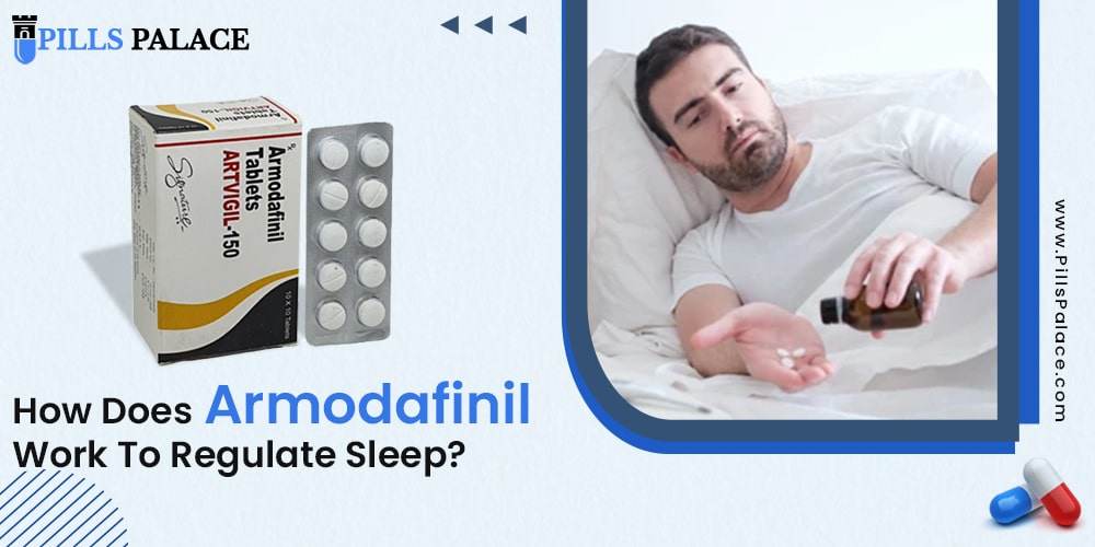 How Does Armodafinil Work To Regulate Sleep