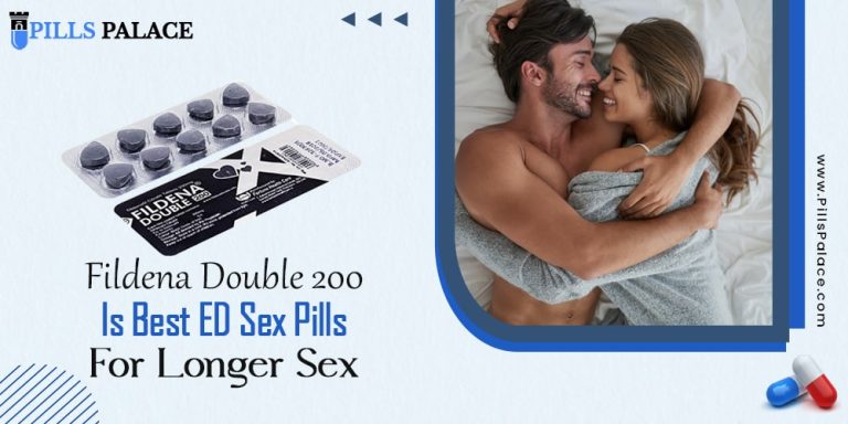 Fildena Double 200 Is Best ED Sex Pills For Longer Sex