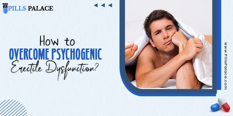 How to Overcome Psychogenic Erectile Dysfunction?