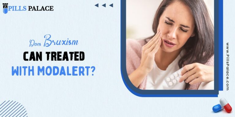 Does Bruxism can treat with Modalert?