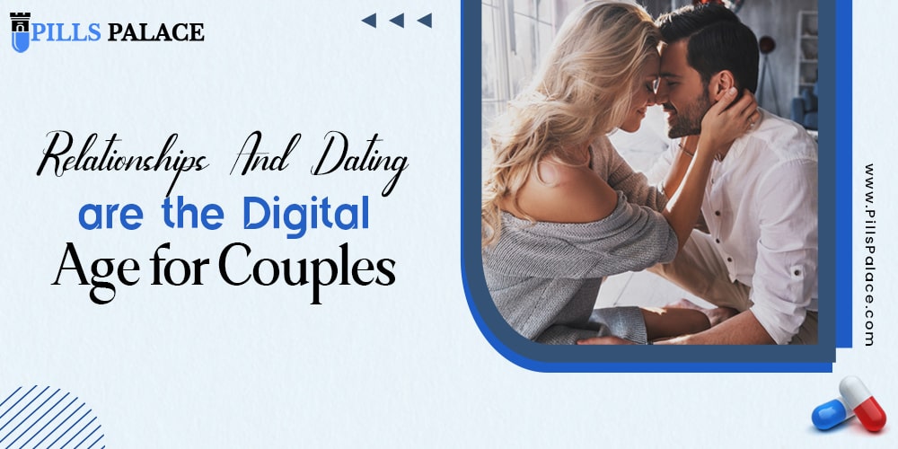 Relationships And Dating in the Digital Age for Couples