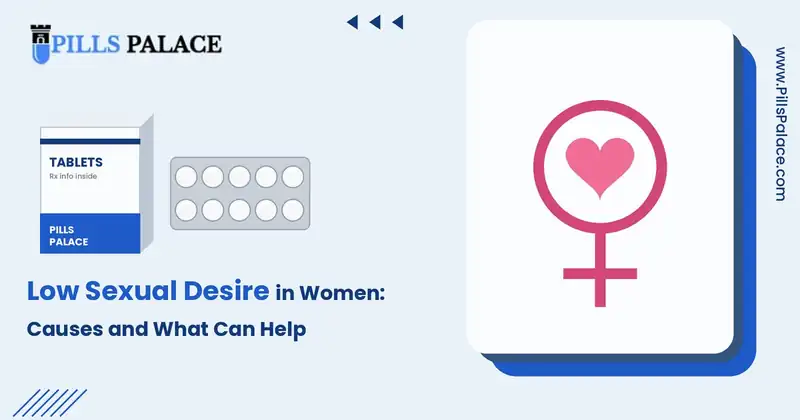 Low sexual desire in women: female symbol with heart illustration, Pills Palace blog banner
